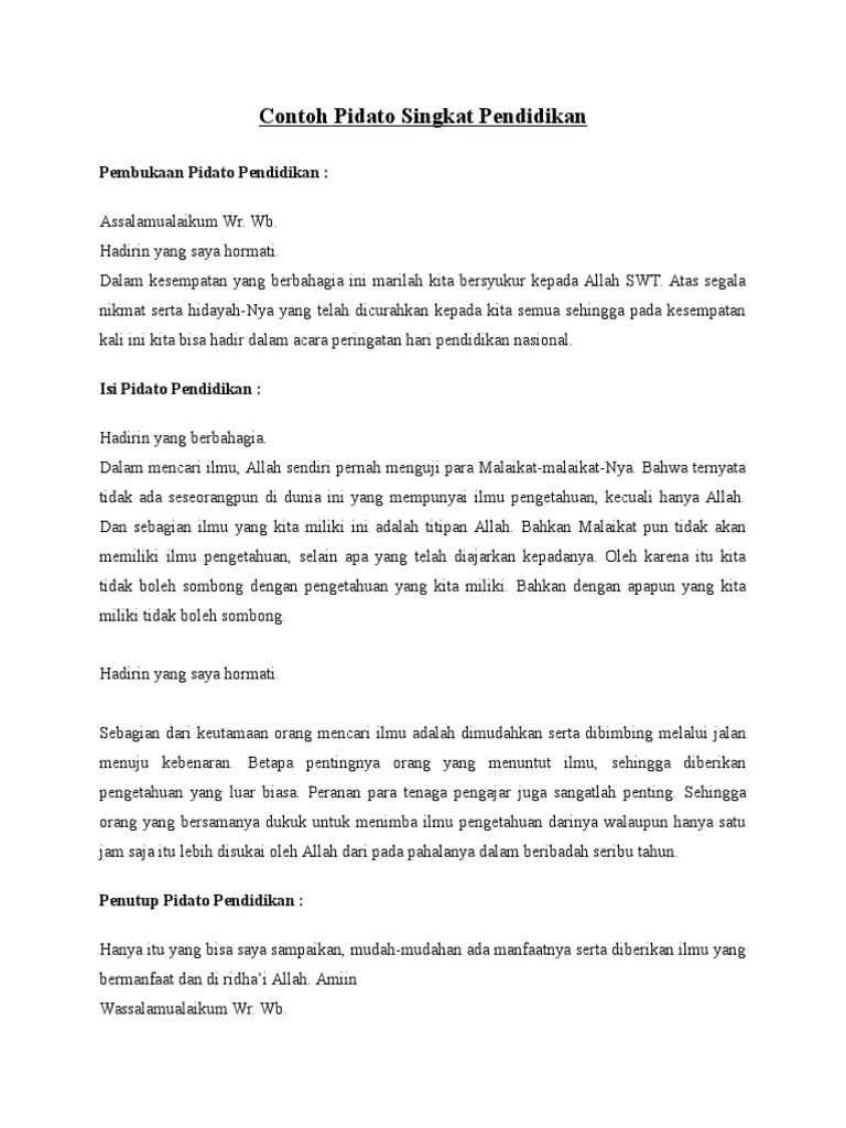 Ceramah adalah pidato di hadapan khalayak dengan membahas suatu hal. Contoh Pidato Singkat Pendidikan Pdf