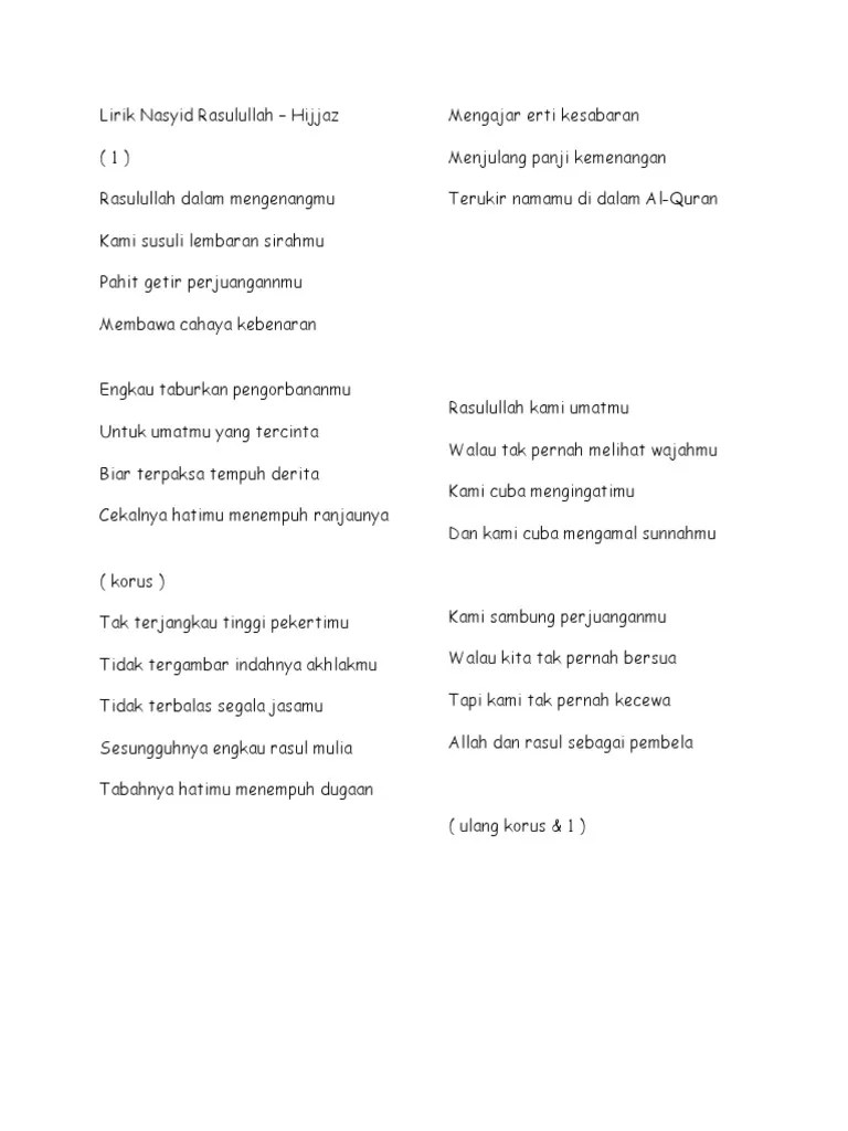 Sampai minggu 5 april 2020 lagu tersebut telah ditonton sebanyak 19,8 juta kali. Lirik Nasyid Rasulullah Pdf