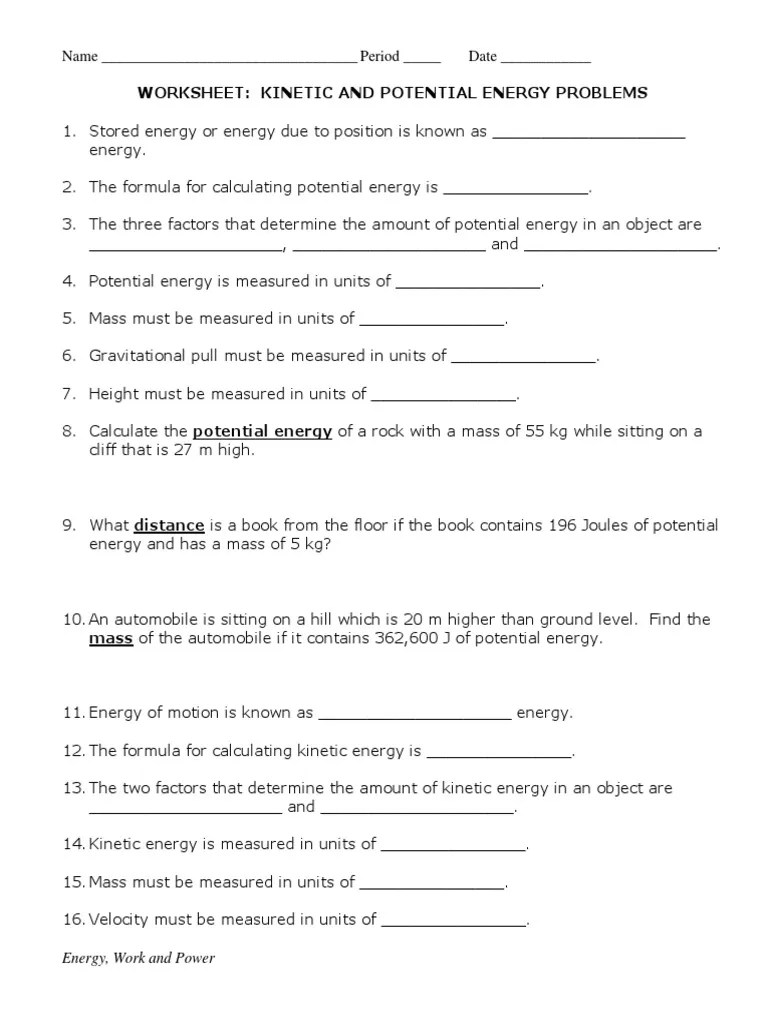 Answers may vary depending on student lifestyle, background, or situation. Work And Energy Worksheets Pdf Potential Energy Kinetic Energy