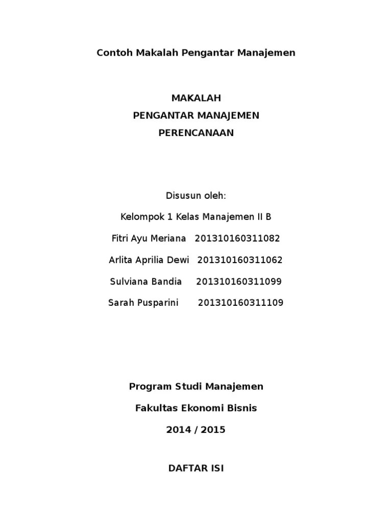 Menyebutkan proses manajemen, tingkat manajemen, menyebutkan lingkup manajemen diberbagai . Contoh Makalah Pengantar Manajemen Pdf
