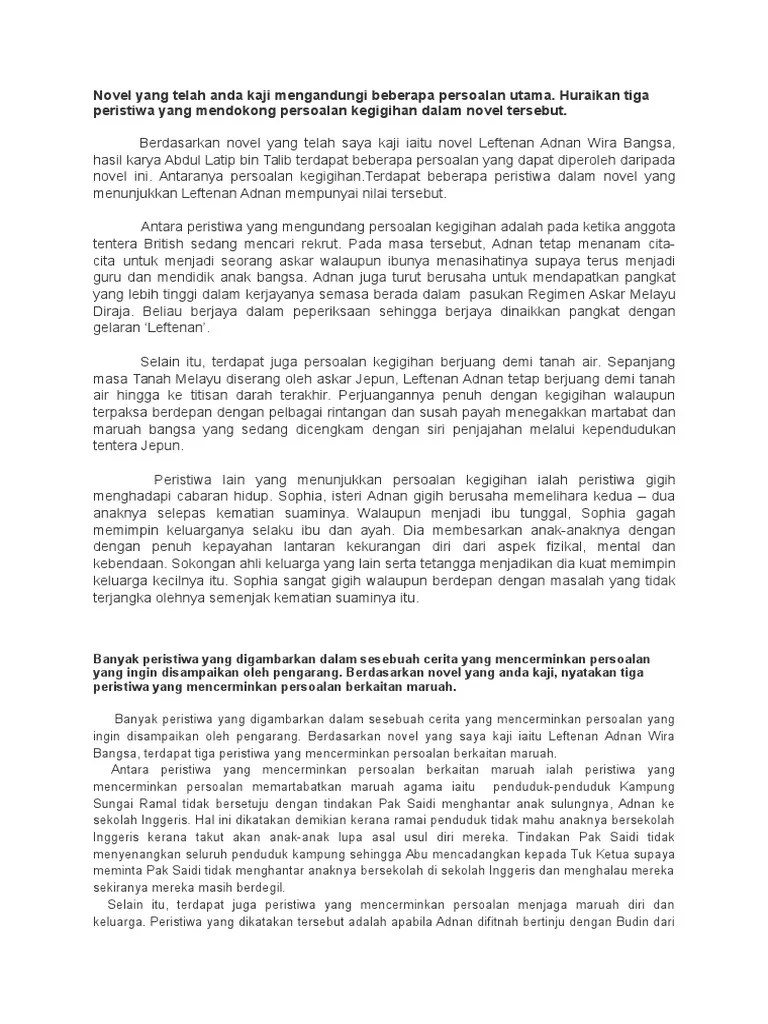 Antara peristiwa yang boleh dijadikan teladan ialah peristiwa leftenan adnan . 3 Peristiwa Persoalan Kegigihan Pdf