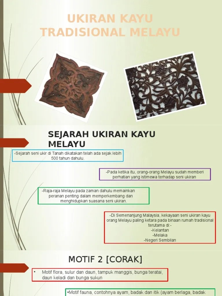 0 likes | 365 downloads | 783 views. Ukiran Kayu Tradisional Melayu