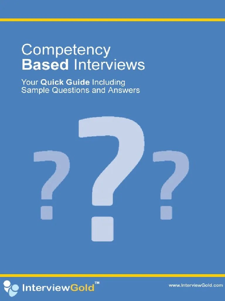 Competency Based Interviews | PDF | Job Interview | Competence (Human ...