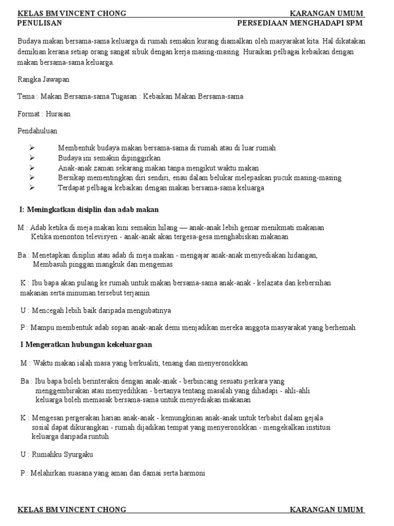 17.12.2009 · mereka menggolongkan perbuatan semacam ini sebagai bid'ah. Karangan Umum Kebaikan Makan Bersama Keluarga Spm Pdf