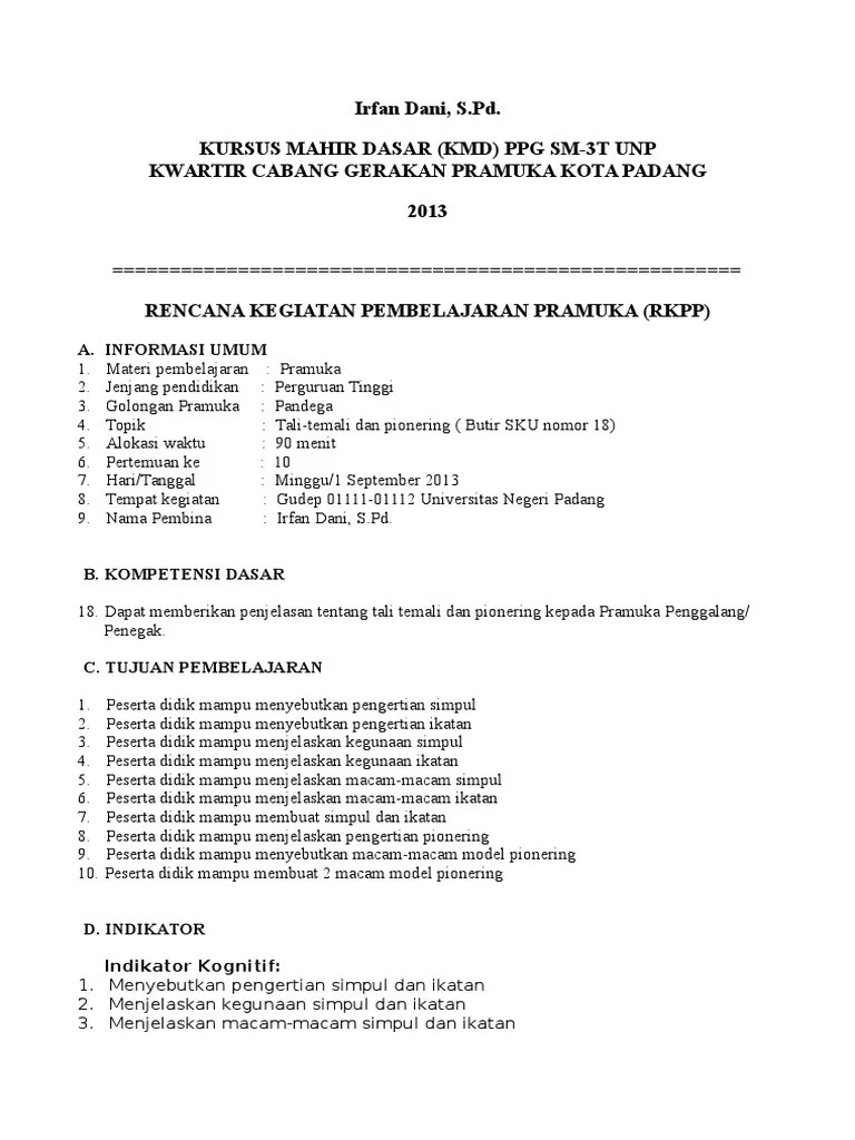 Contoh proposal kegiatan pramuka contoh kop surat resmi doc surat rasmi 2 jadwal ektrakurikuler sman 27 tahun pelajaran 2013 rohis sman 27 contoh surat undangan resmi organisasi pramuka 29 contoh surat undangan resmi tidak resmi rapat pernikahan 17 contoh surat tugas resmi terbaru dinas guru perorangan poposal dan surat surat musamba 2010. Rpp Pramuka Siaga Revisi Id