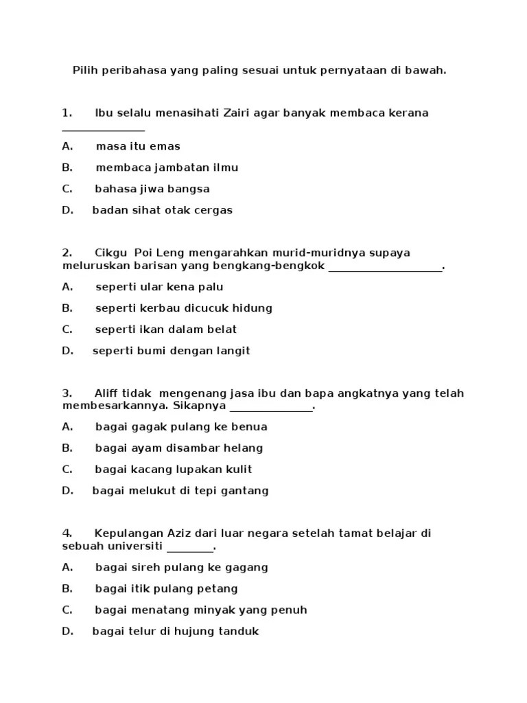 Amalan membaca dapat membantu kita menambahkan pengetahuan. Pilih Peribahasa Yang Paling Sesuai Pdf