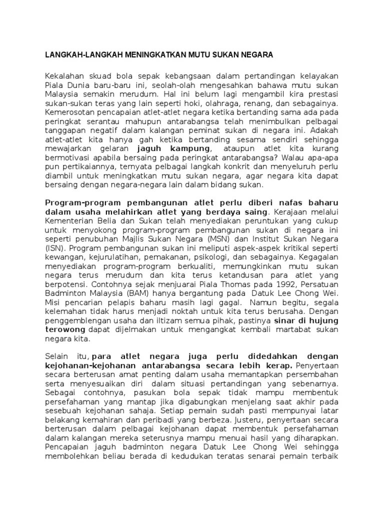 Cara ini pasti dapat meningkatkan mutu sukan negara. Langkah Meningkatkan Mutu Sukan Pdf