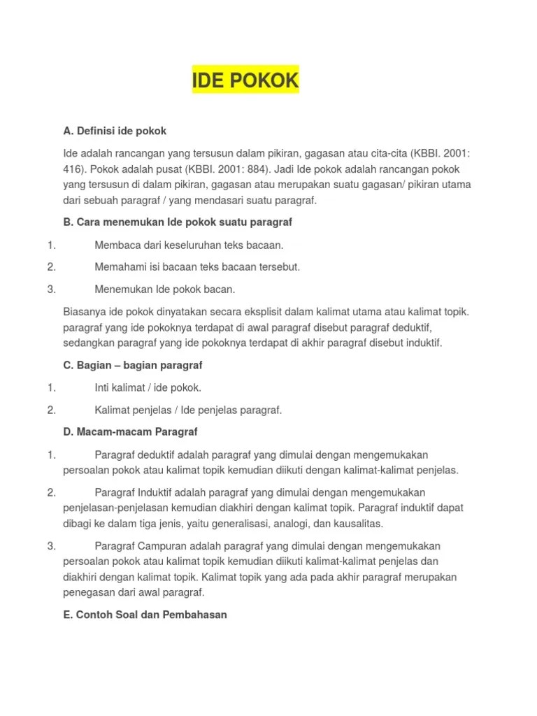Resume merupakan ringkasan yang dibuat dari sebuah buku, jurnal, maupun artikel. Contoh Soal Ide Pokok Paragraf