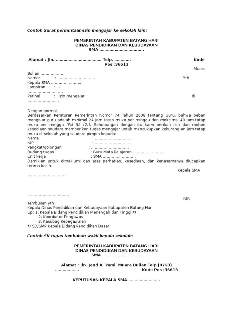 Untuk itu, anda bisa mengirimkan surat izin sakit dan menyebutkan penyakit yang sedang dialami sang anak. Contoh Surat Permintaan izin mengajar ke sekolah lain