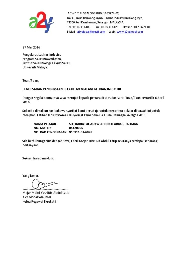 Pegawai dikehendaki hadir melapor diri ke bahagian khidmat pengurusan (bkp) jpa, aras 10 (pintu b), blok c1, kompleks c, putrajaya sebelum jam 09.00 pagi pada tarikh lapor diri yang telah ditetapkan. Surat Pengesahan Intern Pdf