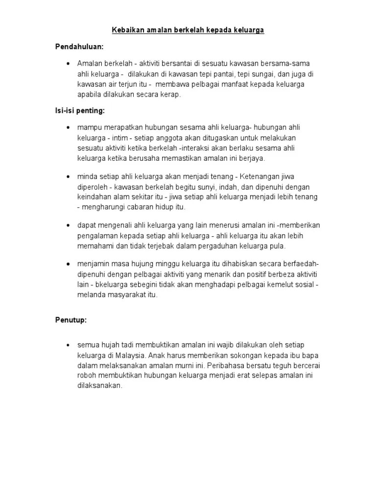 Pada cuti hujung minggu yang lalu, kamu telah pergi berkelah bersama. Kebaikan Amalan Berkelah Kepada Keluarga