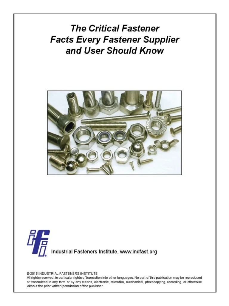 The Critical Fastener Facts Every Fastener Supplier And User Should Know 151020 | PDF | Screw ...
