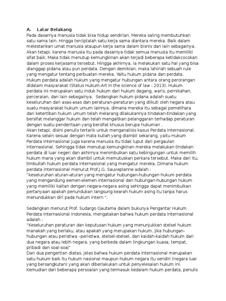 Di mana hukum pidana materiil merupakan serangkaian peraturan hukum yang menetapkan perbuatan yang dilarang, siapa yang dapat dijatuhi hukuman, dan hukuman apa . Analisis Contoh Kasus Materiil Hukum Perdata