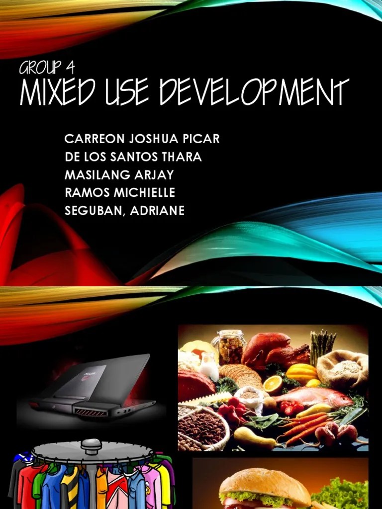 Group4 Mixed Use Development | PDF | Mixed Use Development | Zoning