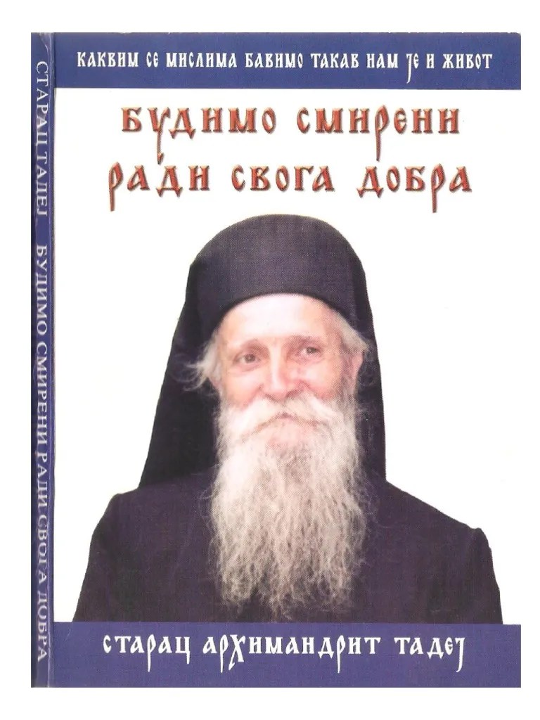 Otac Tadej Budimo Smireni Radi Svoga Dobra PDF | PDF