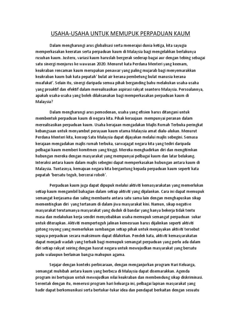 Contoh karangan perpaduan kaum bahasa melayu terbaik bagi pt3 spm stpm, berikan pendapat mengenai kepentingan dan semangat di malaysia. Usaha Memupuk Perpaduan Kaum Pdf