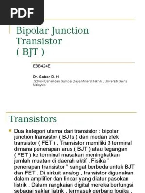 Menjelaskan konsep dasar operational amplifier dan penerapannya pada rangkaian linear . Chapter 1 Bipolar Junction Transistor Bjt