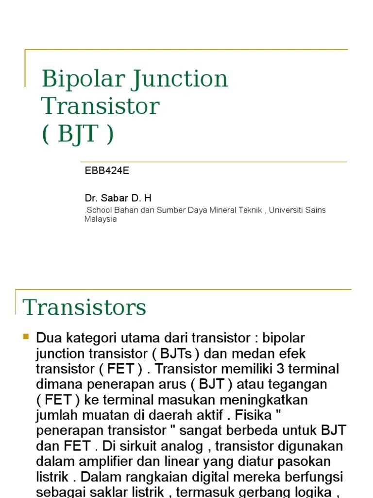 Ini bertype npn dan biasa digunakan berpasangan dengan type pnp. Persamaan Transistor Bjt Dan Fet