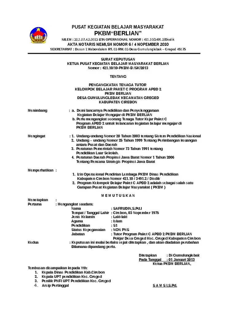 Dan harus diketahui, format file yang harus di upload yaitu . Yuk Simak 6 Contoh Sk Pkbm Doc Terbaik Koleksi Contoh Surat Oleh Abdulali