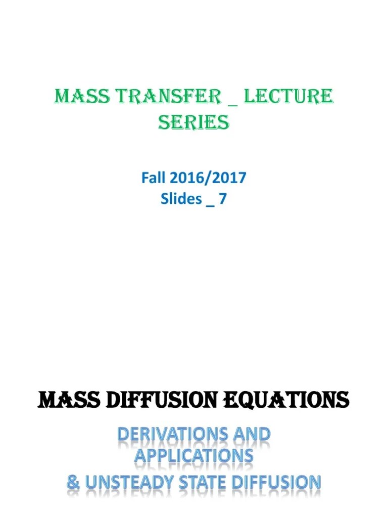 Lectures - Mass Transfer | PDF | Diffusion | Equations