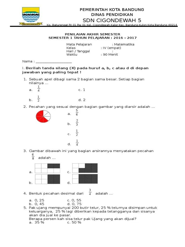 Buku soal soal ulangan harian & ujian semester matematika sd/mi kelas 4,5,6. Soal Pas Matematika Kelas 4 Semester 1 Pdf