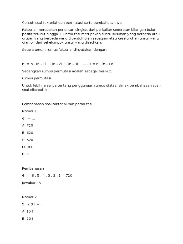 Apakah kalian sudah mengenal notasi faktorial? Contoh Soal Faktorial Dan Permutasi Serta Pembahasannya Pdf