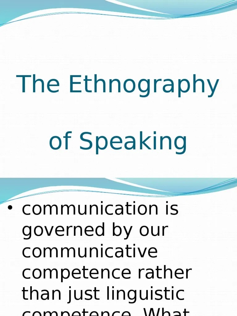 The Ethnography Of Speaking | PDF | Ethnography | Linguistics