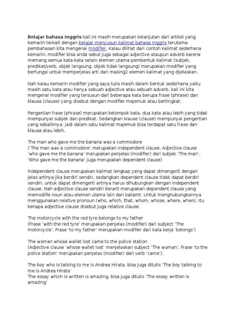 Bahasa asing yang masuk dan memberi pengaruh terhadap kosa kata bahasa indonesia antara lain dari bahasa sansekerta, bahasa belanda, bahasa arab, bahasa inggris dan ada juga dari bahasa tionghoa. Contoh Artikel Dalam Bentuk Bahasa Inggris - Seputar Bentuk
