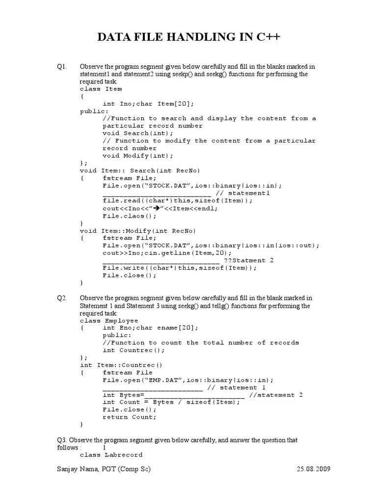 Data File Handling In C++: Sanjay Nama, PGT (Comp SC) 25.08.2009 | PDF ...
