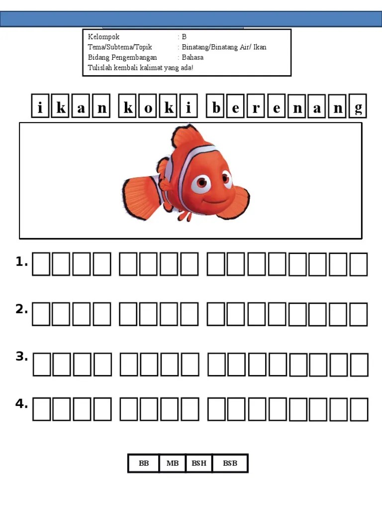 Lka lembar kerja anak ra tk paud tema alam semesta. Lka Lembar Kerja Anak Baca Tulis Ikan Pdf
