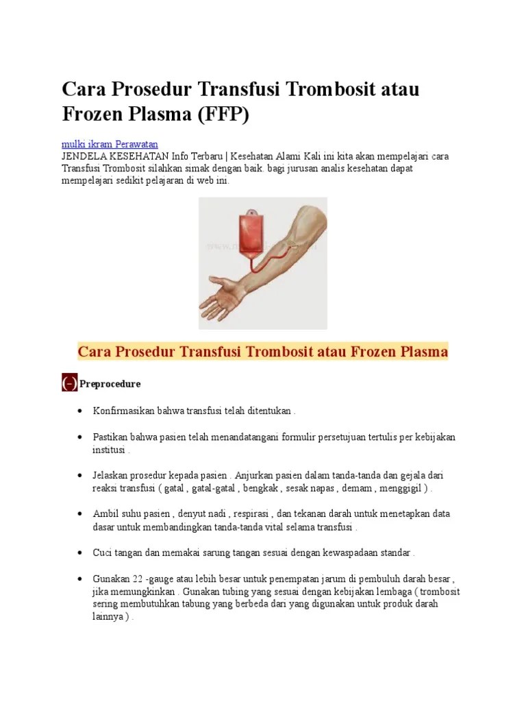 Cara Prosedur Transfusi Trombosit Atau Frozen Plasma | PDF