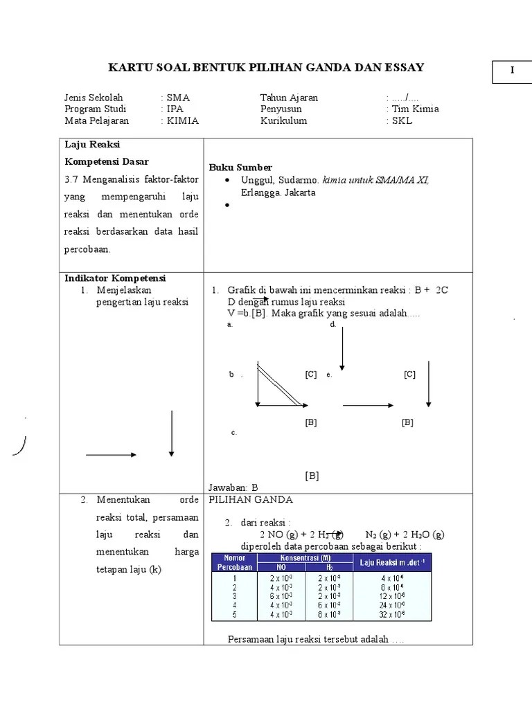 N dan m adalah orde reaksi atau tingkat reaksi. Soal Pilihan Gandan Dan Pembahasan Laju Reaksi Kelas 11 Beinyu Com