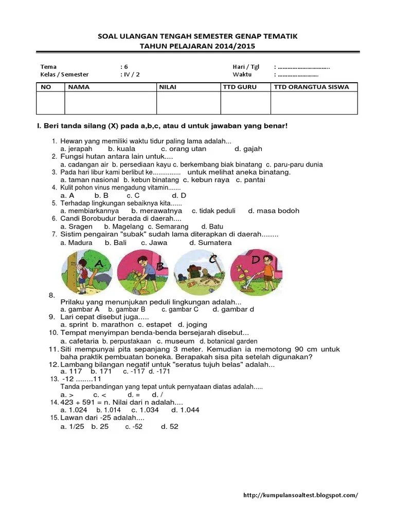 Tema 6 lingkungan sehat, bersih, dan asri. Soal Uts Tematik Kelas 4 Tema 6 Pdf