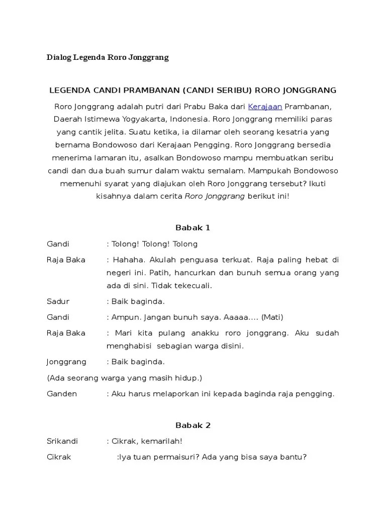full dialog naskah drama sangkuriang bahasa jawa 5 orang. Dialog Legenda Roro Jonggrang Pdf
