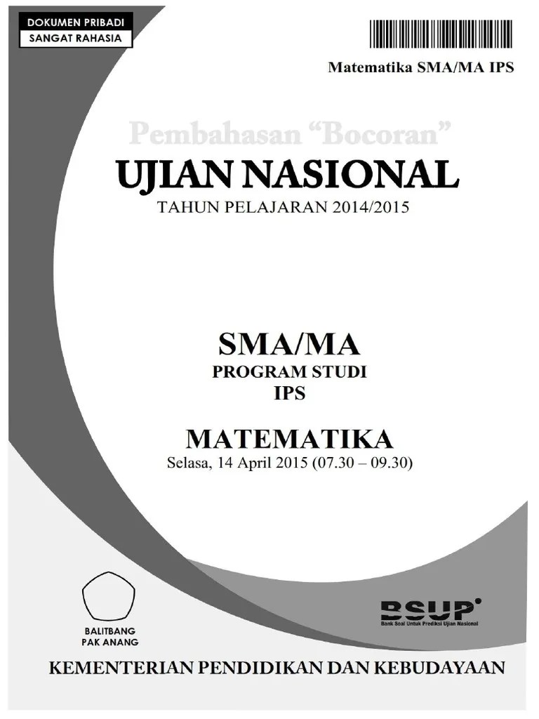 Berbagi dan belajar bocoran soal un ipa smp 2015 source: Pembahasan Soal UN Matematika SMA IPS 2015 by pak-anang