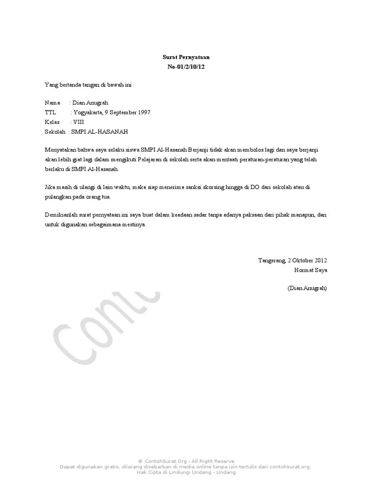 Dan juga agar mereka tak akan mengulangi kesalahannya lagi. Surat Pernyataan Bolos Sekolah