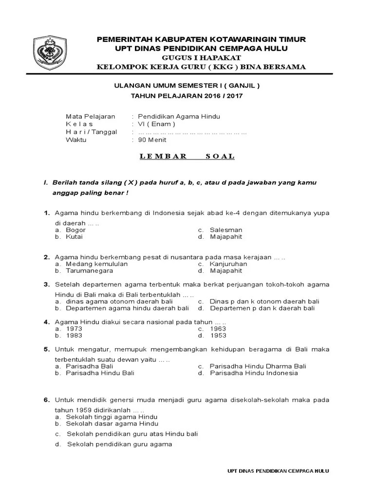 Kisi kisi ujian tulis sekolah dasar tahun pelajaran 20142015 no 1 mata pelajaran. Soal Ujian Sekolah Sd Kelas 6 Agama Hindu File Ini