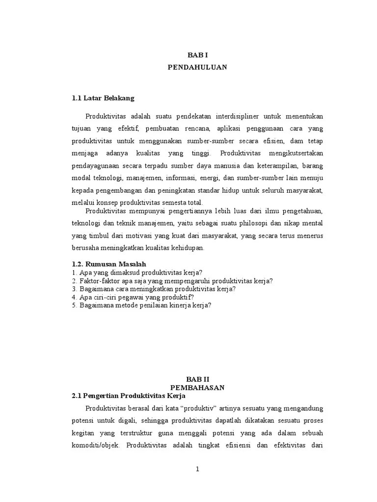 In islam, a muslim is encouraged to do . Makalah Produktivitas Kerja Pdf