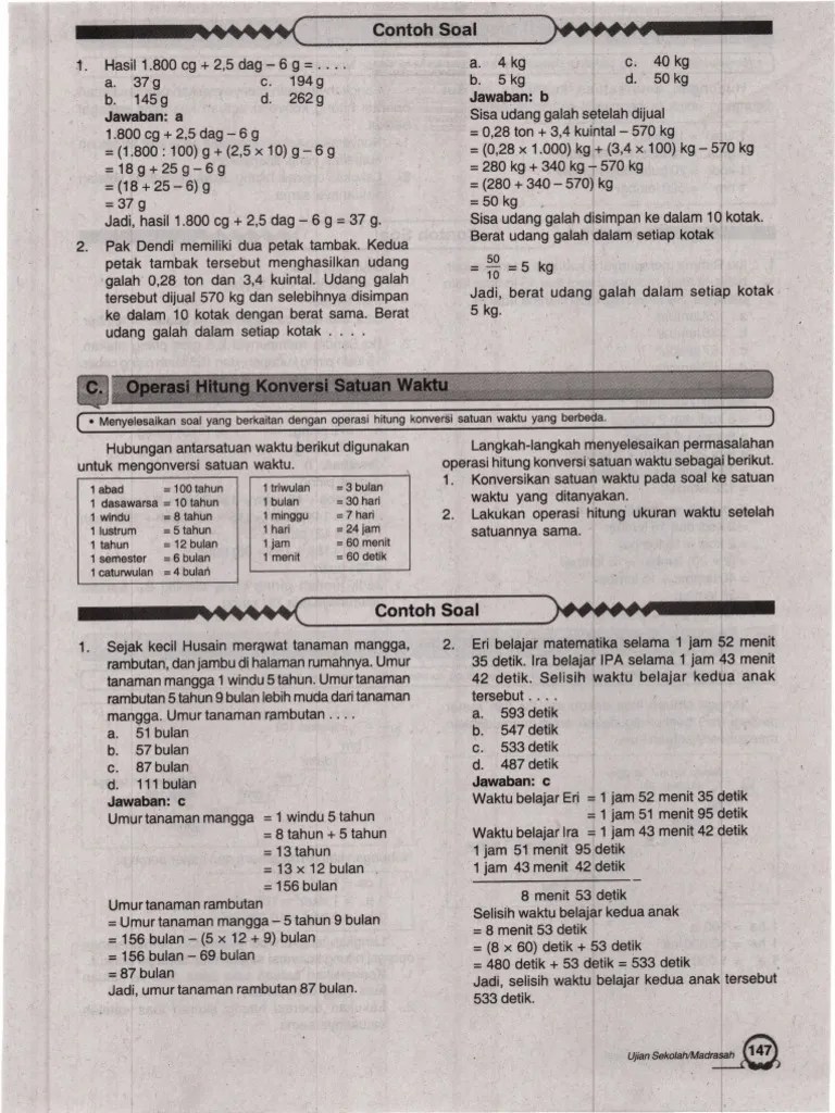 Menjelaskan hasil diskusi tentang operasi hitung satuan waktu dengan bimbingan guru. Contoh Soal Operasi Hitung Satuan Waktu