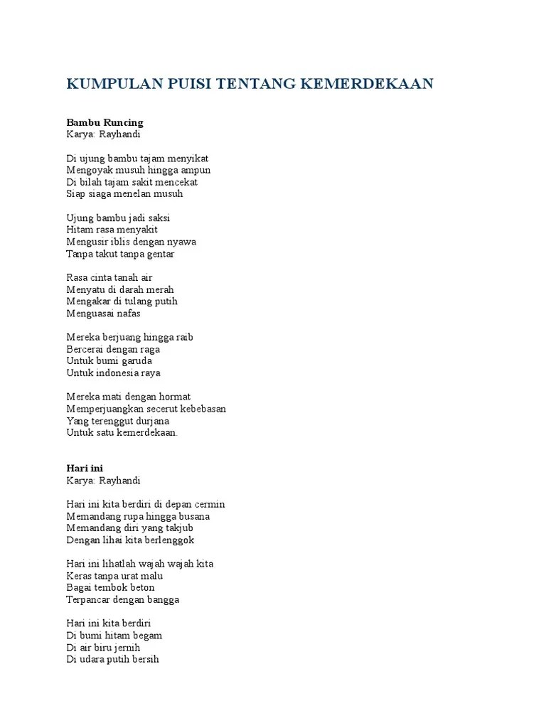 Puisi tanah air indonesia yang akan kita baca kali ini adalah karya puisi dengan tema khusus yaitu puisi tema cinta tanah air. Kumpulan Puisi Tentang Kemerdekaan Pdf