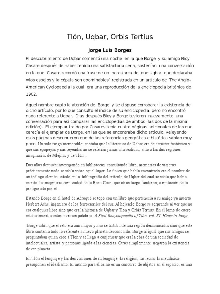 La historia se desarrolla como una narración en primera persona y . Resumen De Uqbar Pdf Science Ciencia Filosofica