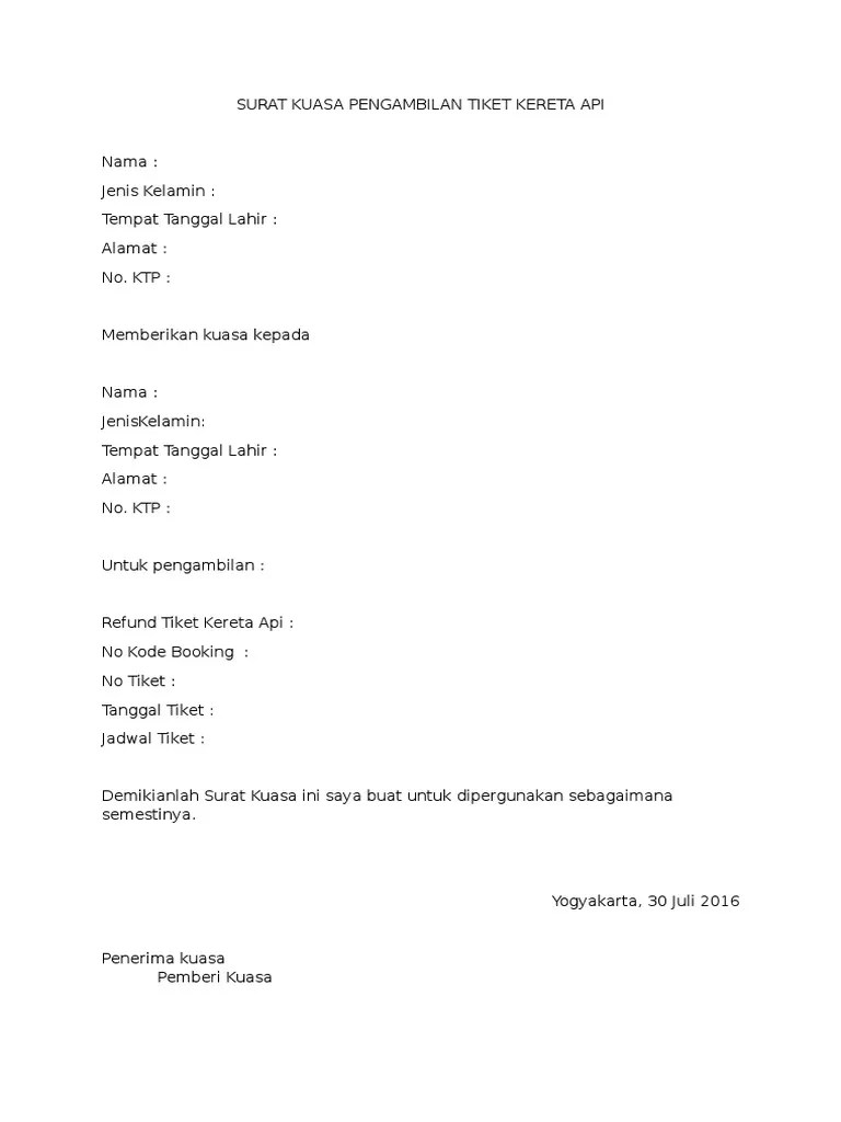 Berdasarkan info yang mimin dapatkan dari customer service pt. Surat Kuasa Pembatalan Tiket Kereta Api