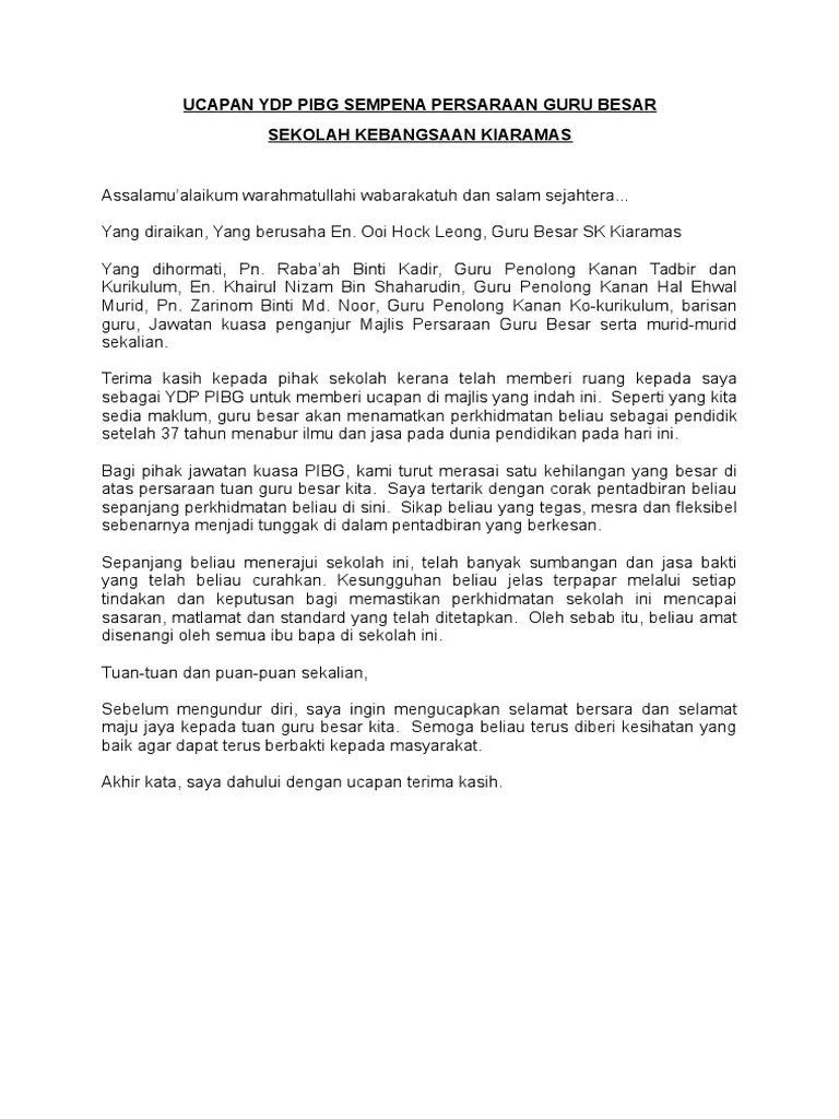 Melapor diri pada 17 mei 1983 hinggalah nak bersara 1 jun 2017. Ucapan Ydp Pibg Sempena Persaraan Guru Besar Pdf