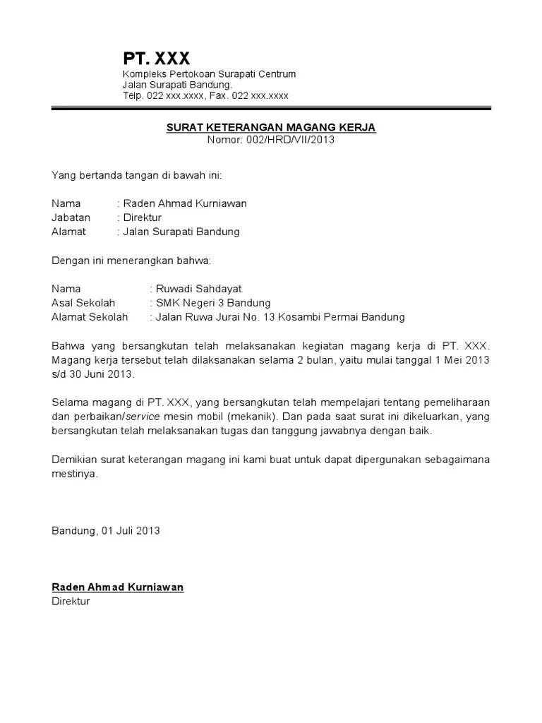 Ya surat penolakan kerja dibuat oleh perusahaan atas balasan surat lamaran kerja yang para. Contoh Surat Penerimaan Anak Magang Akademinekerjadirumah