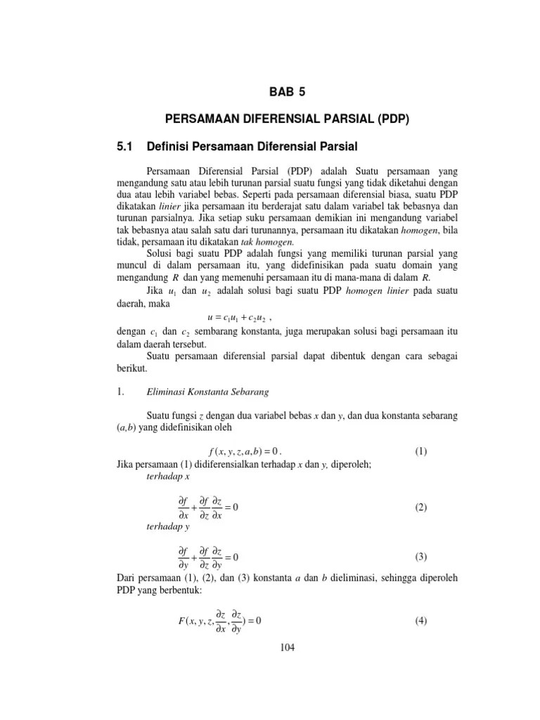 Persamaan diferensial parsial (disingkat pdp) adalah suatu persamaan diferensial yang mempunyai dua atau lebih variabel bebas. Pers Diferensial Parsial Pdf