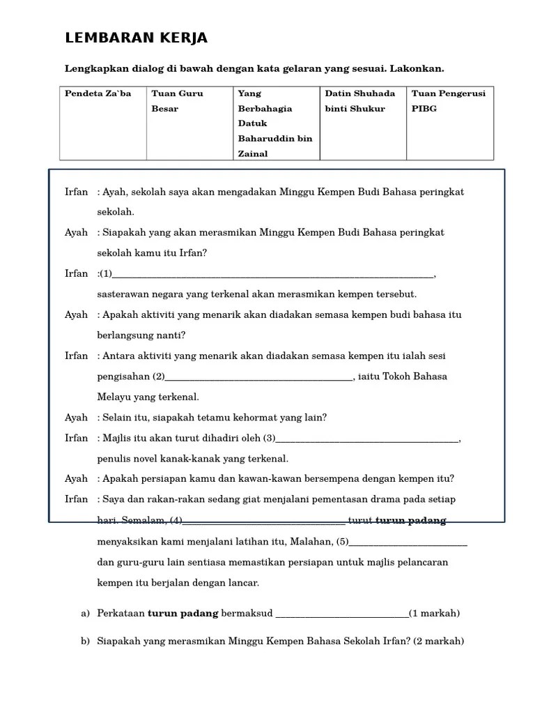 Ampun ______ , bolehkah ______ mengiringi mereka ke sana? tanya tuah kepada sultan mahmud. Lengkapkan Dialog Di Bawah Dengan Kata Gelaran Yang Sesuai Pdf