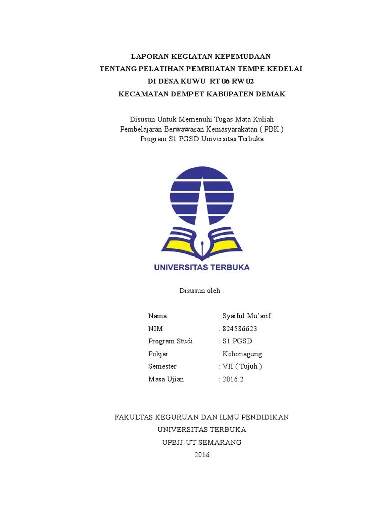 2 memberikan nilai terhadap laporan praktik mahasiswa mengacu pada lampiran 1. Laporan Pbk Pdf