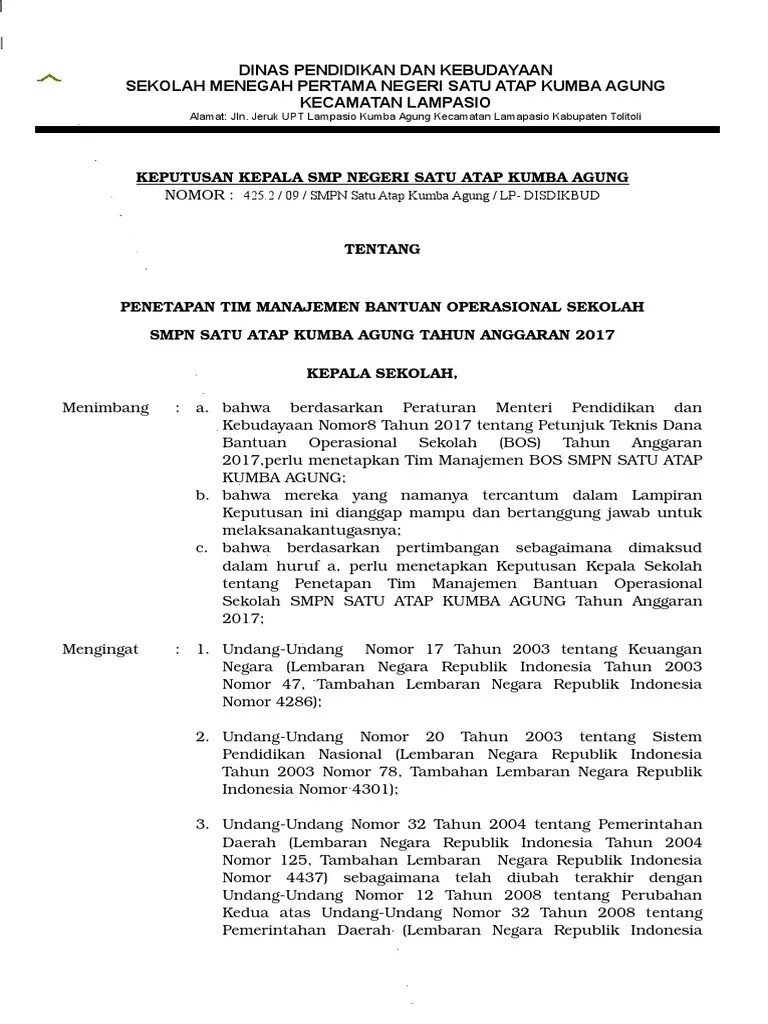 Apalagisetiap tahunnya tim manajemen selalu mengeluarkan teknis pembuatan sk tim bos. Sk Tim Manajemen Bos Sekolah Ta 2017 Pdf
