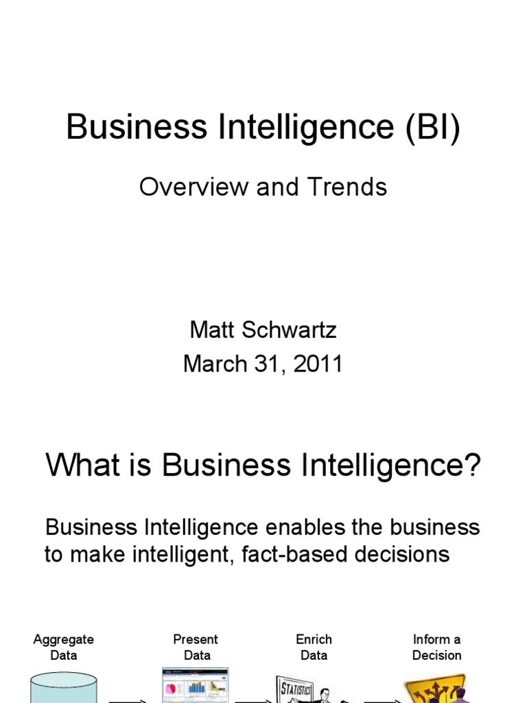 Business Intelligence (BI) : Overview And Trends | PDF | Business ...