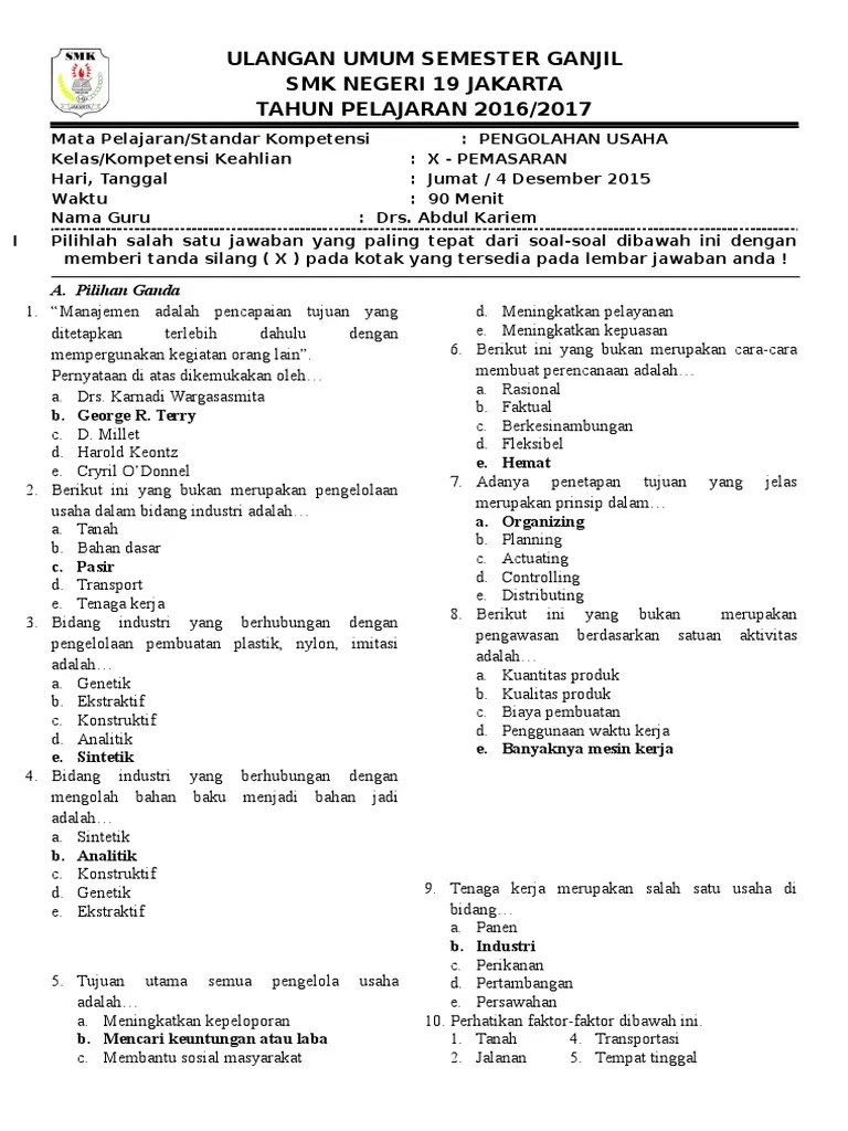 Please fill this form, we will try to respond as soon as possible. Soal Perencanaan Bisnis Kelas 10 Essay Masnurul